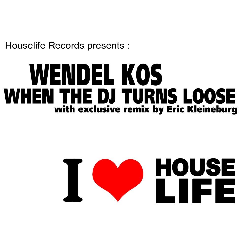 Обложка альбома «When the DJ Turns Loose (Electrohouse Remix) - Single» — Wendel Kos