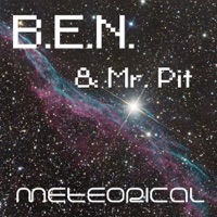 Meteorical - Single - B.E.N. & Mr. Pit