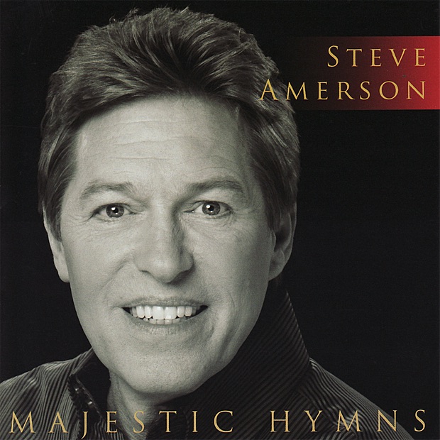 Обложка альбома «Majestic Hymns» — Steve Amerson