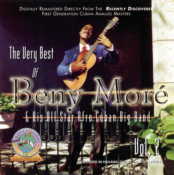 The Very Best of Beny Moré, Vol. 2