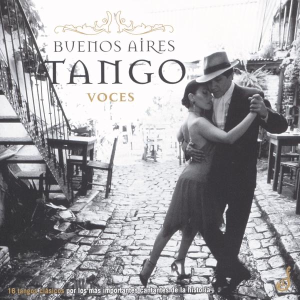 Buenos Airés Tango Voces