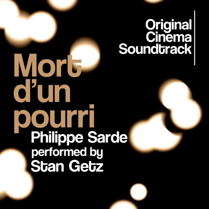 Mort d'un pourri (Original Cinema Soundtrack) cover art