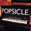 Popsicle - Not Forever