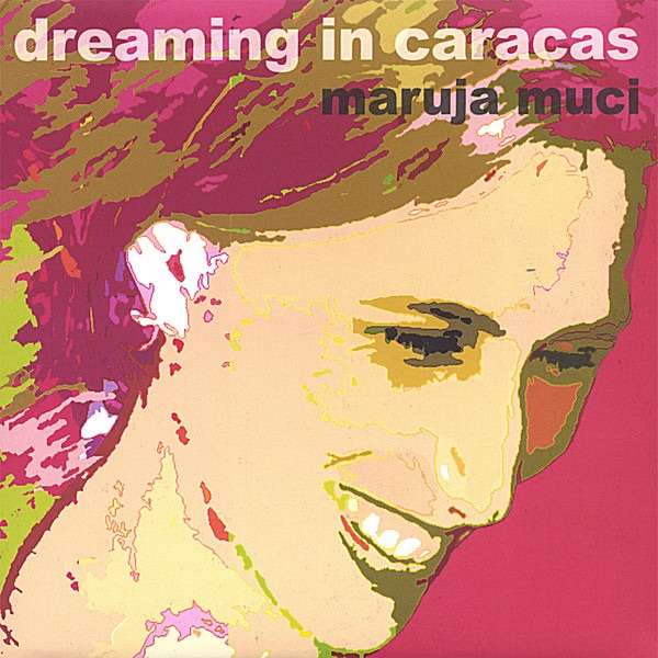 Dreaming In Caracas