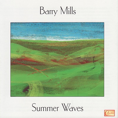 Mills: Summer Waves