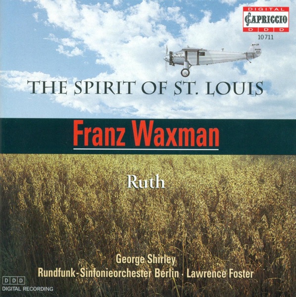 Waxman: The Spirit of St. Louis & Ruth