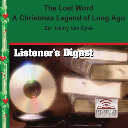 The Lost Word: A Christmas Legend of Long Ago (Unabridged) [Unabridged  Fiction] cover