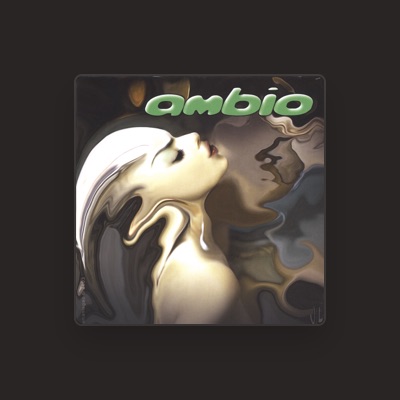 Listen to AMBIO, watch music videos, read bio, see tour dates & more!