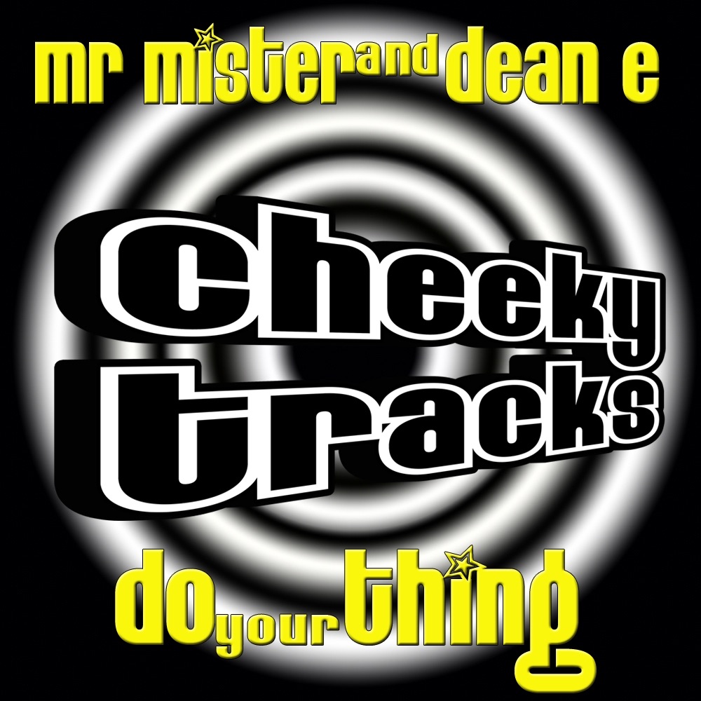 Обложка альбома «Do Your Thing - Single» — Mr Mister & Dean E