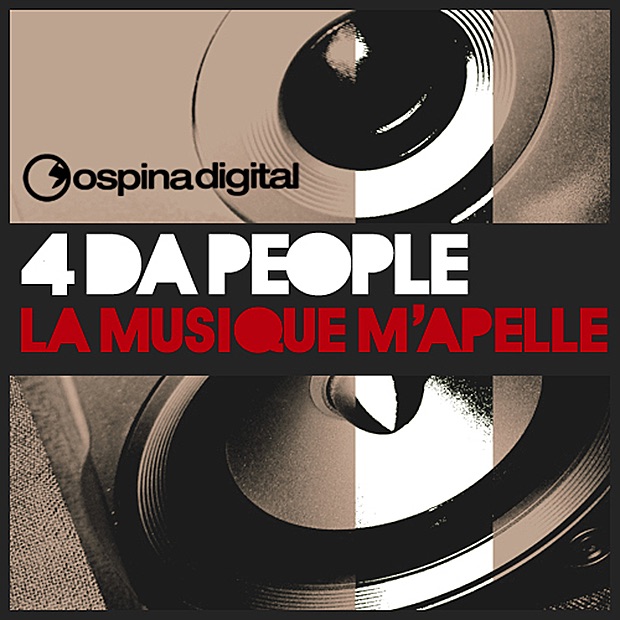 Обложка альбома «La Musique M'apelle - Single» — 4 Da People