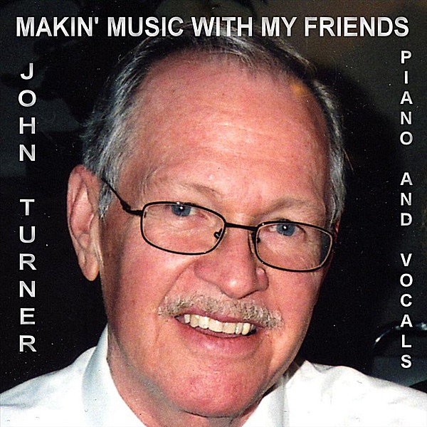 Makin' Music With My Friends