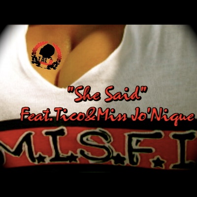 She Said (feat. Tico & Miss Jo'Nique) - Single