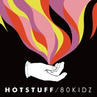 HOTSTUFF - EP - 80kidz
