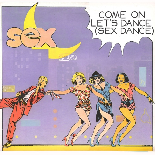 Come On Let's Dance (Sex Dance) - EP