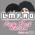 Party Rock Anthem (Tribute to LMFAO) - Single
