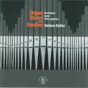 Historical Organs of Trentino Region (Italy)