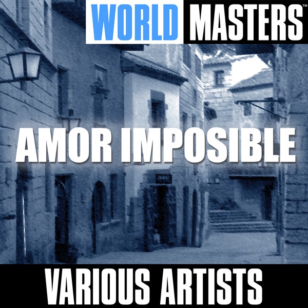 World Masters: Amor Imposible