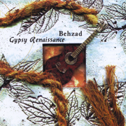Gypsy Renaissance - Behzad