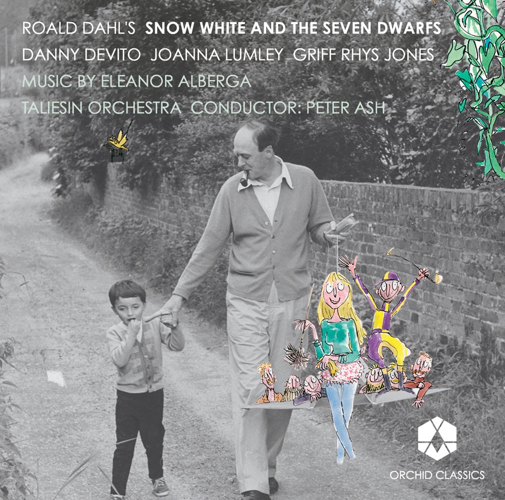 Обложка альбома «Alberga: Roald Dahl's Snow-White and the Seven Dwarfs» — Joanna Lumley, Griff Rhys Jones, Peter Ash, Taliesin Orchestra & Danny DeVito