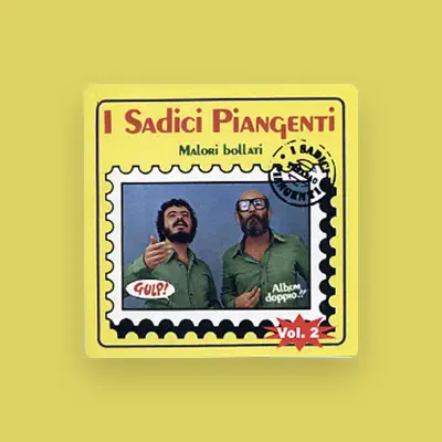 Listen to I Sadici Piangenti, watch music videos, read bio, see tour dates & more!