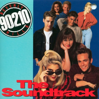 Beverly Hills 90210 (The Soundtrack)