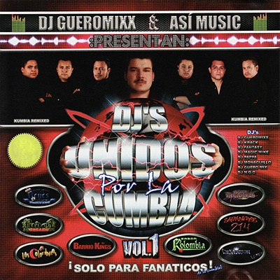 DJs Unidos Por la Cumbia Vol. 1