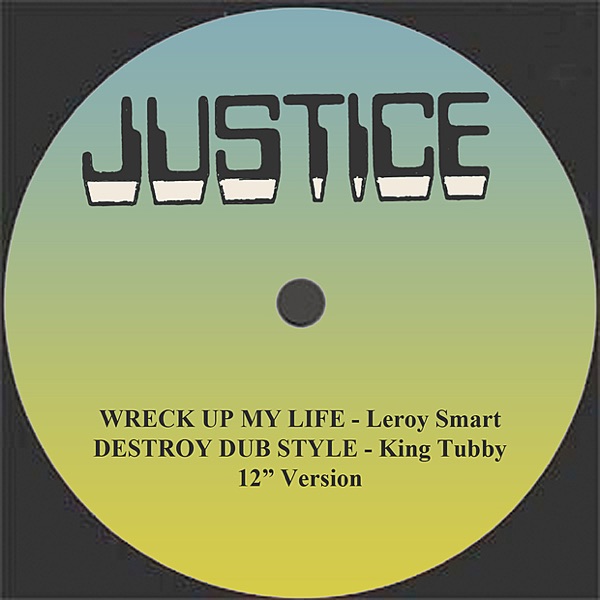 Wreck Up My Life and Dub 12" Version - Single