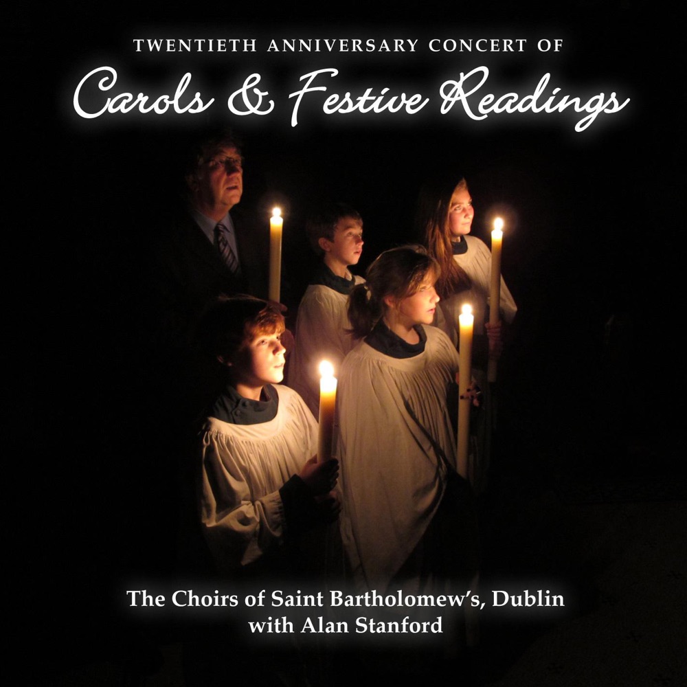 Обложка альбома «Twentieth Anniversary Concert of Carols & Festive Readings» — Saint Bartholomew's Choir & Alan Stanford