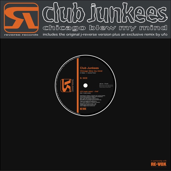 Chicago Blew My Mind (UFO Main Remix)
