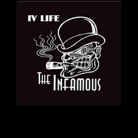 The Infamous - IV Life - The Infamous