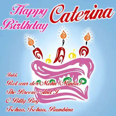 Happy Birthday Caterina - Caterina Valente
