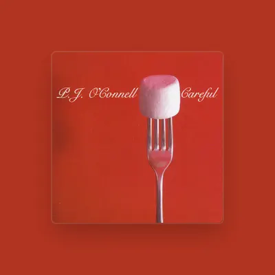 Listen to P.J. O'Connell, watch music videos, read bio, see tour dates & more!