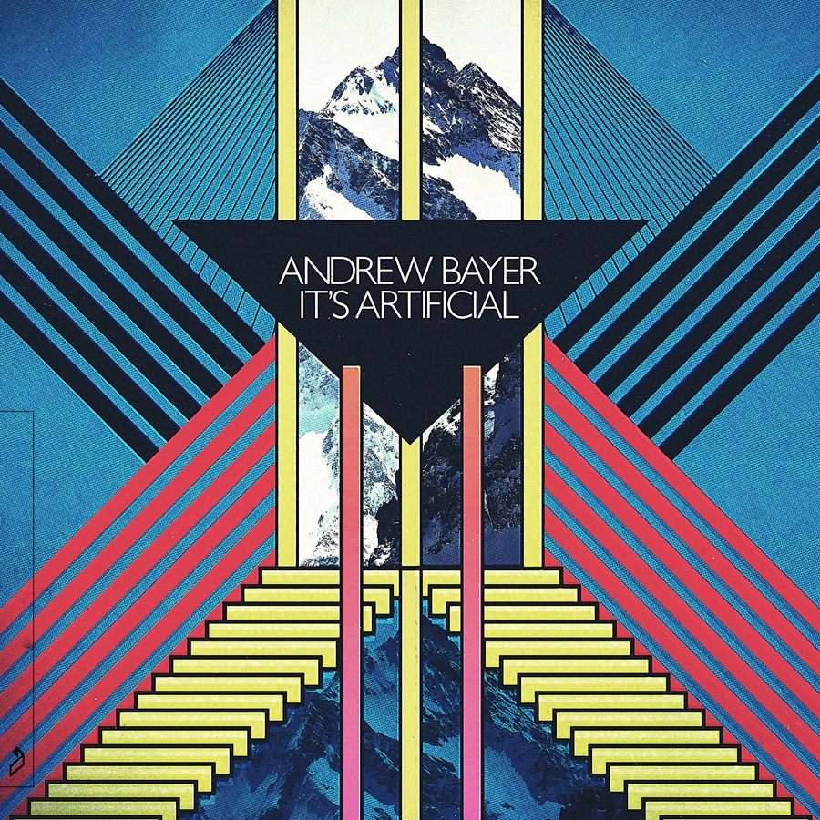 Обложка альбома «It's Artificial (Bonus Track Version)» — Andrew Bayer