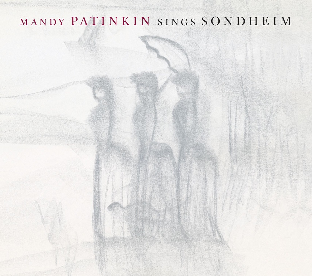 Обложка альбома «Mandy Patinkin Sings Sondheim» — Mandy Patinkin