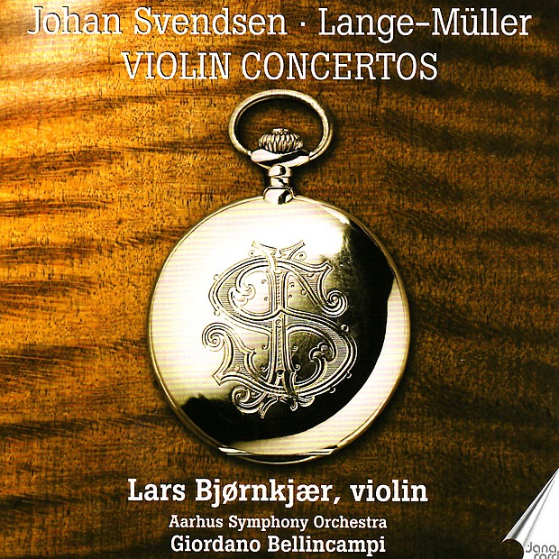 Обложка альбома «Svendsen & Lange-Müller: Violin Concertos» — Lars Bjørnkjær, Aarhus Symphony Orchestra & Giordano Bellincampi