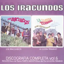 Discografia Completa, Vol. 6 - Los Iracundos