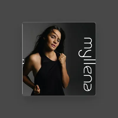 Listen to Myllena, watch music videos, read bio, see tour dates & more!