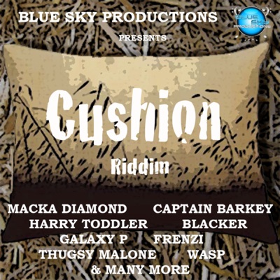 Cushion Riddim