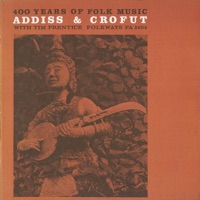 400 Years of Folk Music - Bill Crofut & Stephen Addiss