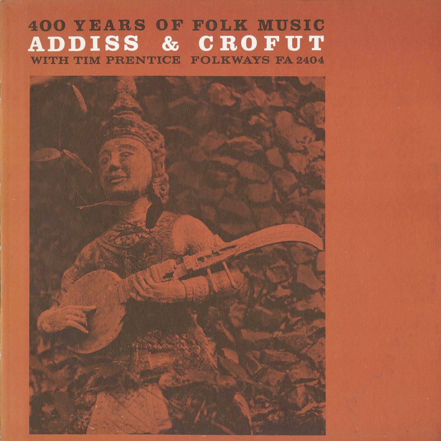 400 Years of Folk Music by Bill Crofut & Stephen Addiss album cover