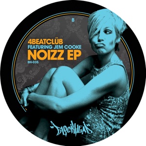 Noizz (Hits & Kicks Friendly Refix) [feat. Jem Cooke]