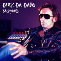 Backyard - Dirk Da Davo