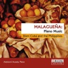 Ernesto Lecuona Andalucia Ernesto Lecuona: Malagueña - Piano Music from Cuba and the Philippines