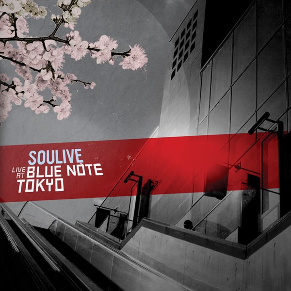 Live at Blue Note Tokyo - ソウライヴのアルバム - Apple Music