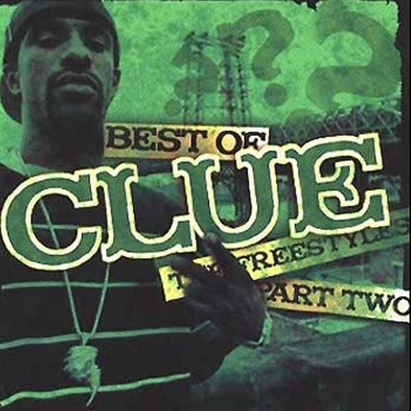 Обложка альбома «Best of the Freestyles, Vol. 2» — DJ Clue