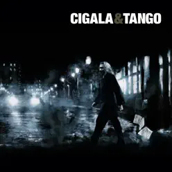 Cigala & Tango (Deluxe Edition) - Diego el Cigala