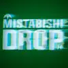 Mistabishi - The Light's Really Bad