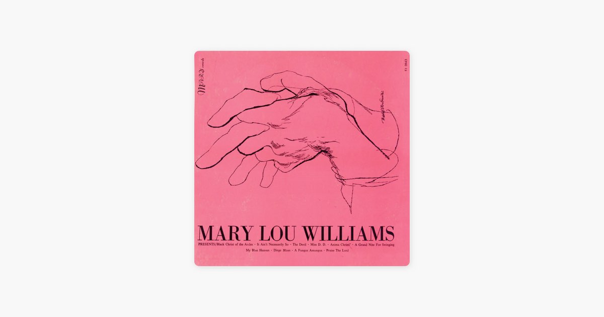 Miss D.D. Song, Mary Lou Williams, Mary Lou Williams