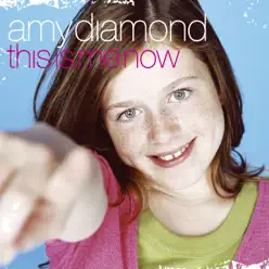 This Is Me Now - Amy Diamond