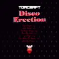 Disco Erection